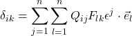 \delta_{ik} = \displaystyle \sum_{j=1}^n \sum_{l=1}^n Q_{ij} F_{lk}\epsilon^j\cdot\vec{e}_l