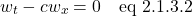 \[ w_t - cw_x = 0 \quad \text{eq 2.1.3.2}  \]