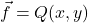 \vec{f} = Q(x,y)