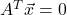 A^T\vec{x}=0