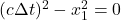 (c\Delta t)^2 - x_1 ^2= 0