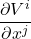 \displaystyle \frac{\partial V^i}{\partial x^j}