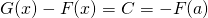 G(x)-F(x)=C=-F(a)