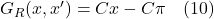 G_R(x,x^{\prime})=Cx - C\pi \quad \text{(10)}