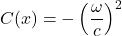 C(x)=\displaystyle -\left(\frac{\omega}{c}\right)^2